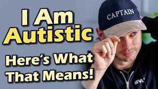 I'm Autistic! Here's What That Means!