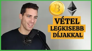 Kriptovaluta vásárlás a LEGOLCSÓBB módon