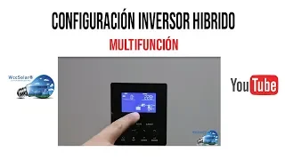 Configuración del Inversor Híbrido Multifunción Wccsolar