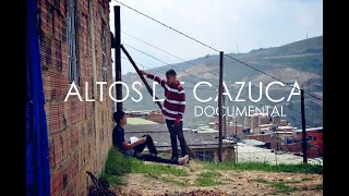 Documental Altos de Cazuca - Perspectivas (2018)