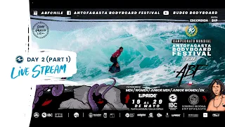 Antofagasta Bodyboard Festival 2022 - Day 2  - Livestream (part 1)