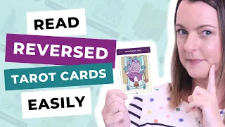 4 Easy Ways to Read Reversed Tarot Cards