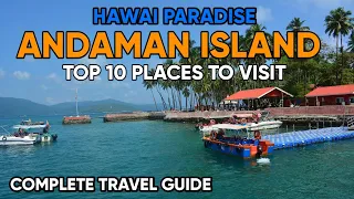 Andaman Tour Budget | Andaman Travel Guide | How to plan Andaman & Nicobar trip?