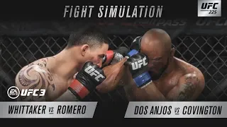 EA SPORTS UFC 3 | UFC 225 SIM - Whittaker Vs Romero & Covington Vs Dos Anjos