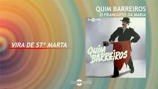 Quim Barreiros - Vira de Sta. Marta (Art Track)