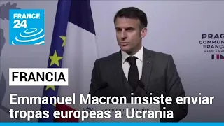 Gobierno francés insistió en el envío de tropas a Ucrania mientras Rusia refuerza su ofensiva