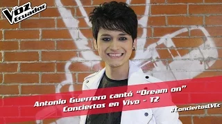 Antonio Guerrero cantó “Dream on” -  Conciertos en Vivo - T2 - La Voz Ecuador