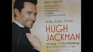 HUGH JACKMAN - The Man. The Music. The Show. World Tour 2019 (13.05.2019, in Hamburg)