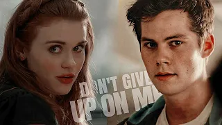 stiles & lydia • don't give up on me