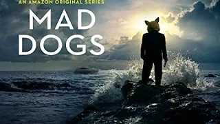 Mad Dogs Trailer