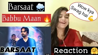 BARSAAT 🌧️ | BABBU MAAN | PUNJABI SONG REACTION 😍 | BEAUTYANDREACTION