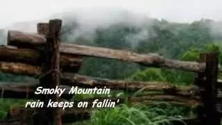 Smoky Mountain Rain - Lyrics - Ronnie Milsap