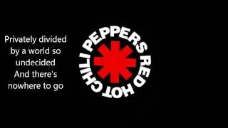 Red Hot Chili Peppers -Snow (Hey Oh) - with lyrics