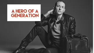 Chester Bennington: A Hero Of A Generation