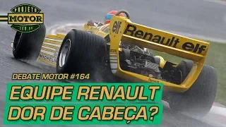 Equipe Renault: promessas, vitórias e fracassos | Debate Motor #164