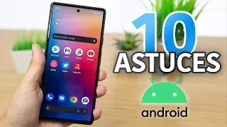 Android : 10 Astuces & Fonctions Cachées (2022)