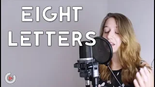 Why Don’t We - 8 Letters | Cover by FranziMusic