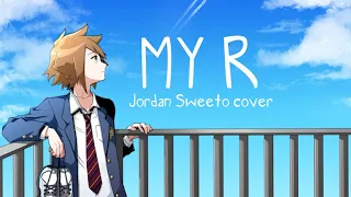 "My R" English Cover わたしのアール (KurageP) 【Male version by Jordan Sweeto】