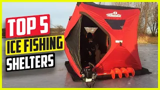 Best Ice Fishing Shelters