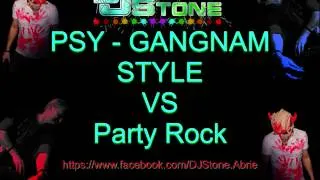 Remix PSY - Gangnam Style Vs Party Rock!
