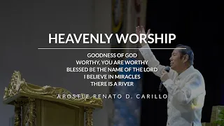 HEAVENLY WORSHIP by Apostle Renato D. Carillo