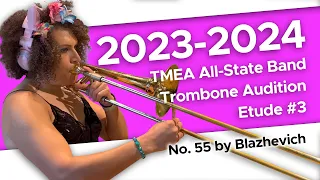 No. 55 (Veloce) by Blazhevich - 2023-2024 TMEA All-State Tenor Trombone Etude #3