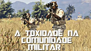 A COMUNIDADE MILITAR GTA V  EM SEU COLAPSO E A CHEGADA DA TOXIDADE  COLATERAL