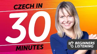 30 Minutes of Czech Listening Comprehension for Beginners