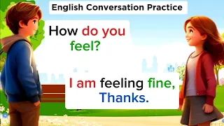 English Conversation Practice | Improve English Speaking Skills | Practice English Conversation