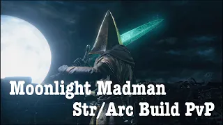 Moonlight Madman Strength/Arcane Build (BL 80) | Bloodborne PVP 2023