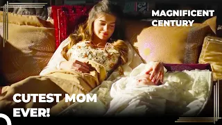 Mihrimah Had Her First Baby! | Magnificent Century