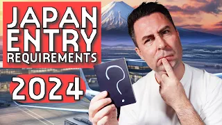 UPDATED Enter Japan FASTER & EASIER! Entry requirements 2024