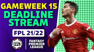 FPL GW15 DEADLINE Q&A Stream! | Fantasy Premier League 2021/22
