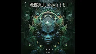 Mercuroid & MoRsei - The Choice