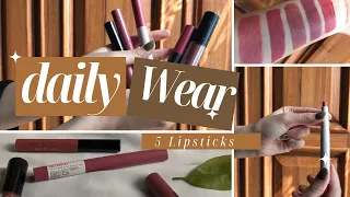 Top 5 Daily Wear Lipstick || Shades & Swatches😍