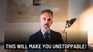 5 Habits That Will Make You Unstoppable | Jordan Peterson Motivation
