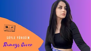 Söyle Yüreğim - (Kaybolmuşum Ben Araftayım) - Rumeys Cover