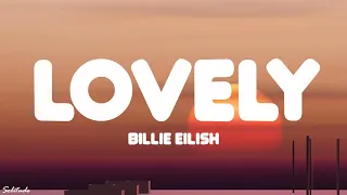 Billie Eilish - lovely (Lyrics) ft. Khalid