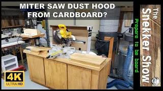 Miter Saw Dust Hood from Cardboard (Part 1 of 2)
