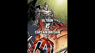 VILLAINS VS SUPERHEROES |  Ultron VS Captain Britain#shorts#marvel #dc#vs#youtubeshorts#MarvelShorts