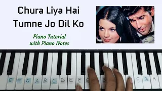 Chura Liya Hai Tumne Jo Dil Ko Piano Tutorial with Piano Notes || Easy Casio/Harmonium Tutorial