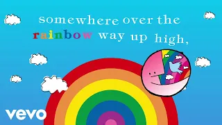 The Rainbow Collections - Somewhere Over the Rainbow (Official Lyric Video)