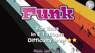 Funk Jam For【Bass】E Major 116bpm No Bass BackingTrack