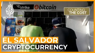 Can Bitcoin help power El Salvador's economic growth? | Counting the Cost