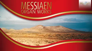 Messiaen: Complete Organ Works