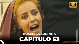 Kosem La Sultana | Capítulo 53 (4K)