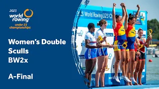 2023 World Rowing Under 23 Championships - Women's Double Sculls - A-Final
