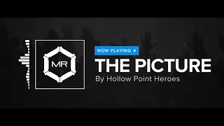 Hollow Point Heroes - The Picture [HD]