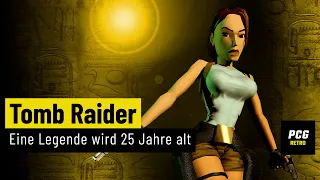 Tomb Raider | Retro | Wie vor 25 Jahren eine Ikone entstand