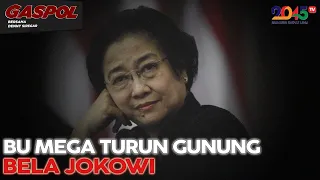 Denny Siregar: BU MEGA TURUN GUNUNG BELA JOKOWI (Gaspol #74)